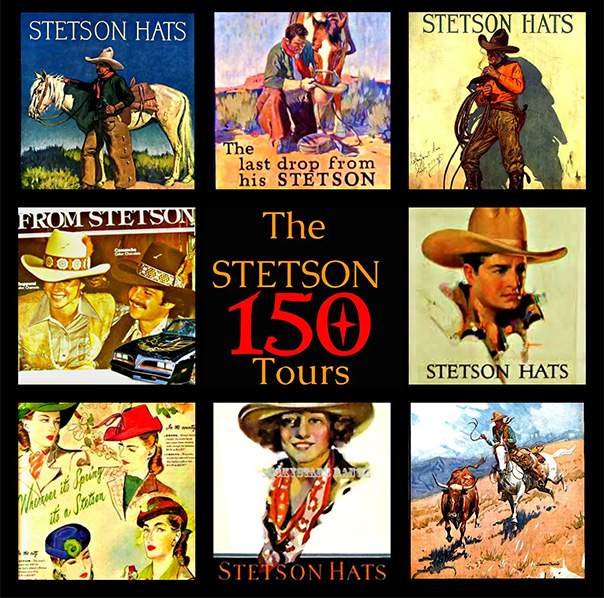A collage of stetson hats posters advertising the Stetson 150 Tours